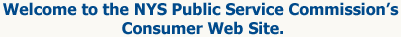 Welcome to the NYS Public Service Commission's Consumer Website